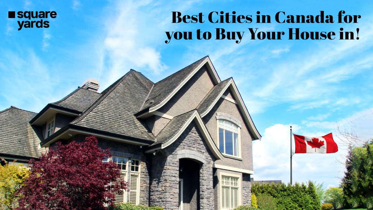 12 Best Cities in Canada to Buy a House