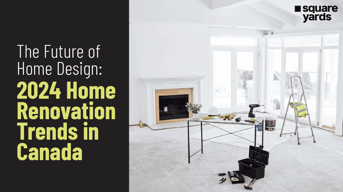 Home Renovation Trends : How to Spend on Houses in Canada