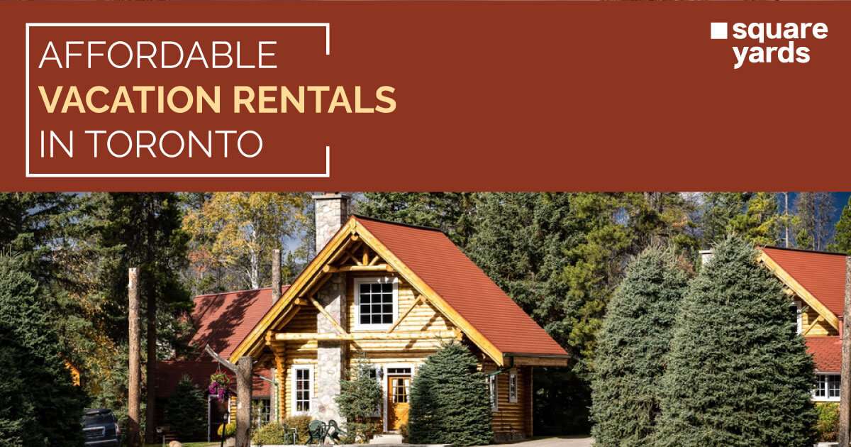 Why Should You Choose a Toronto Vacation Rental for Your Next Holiday?
