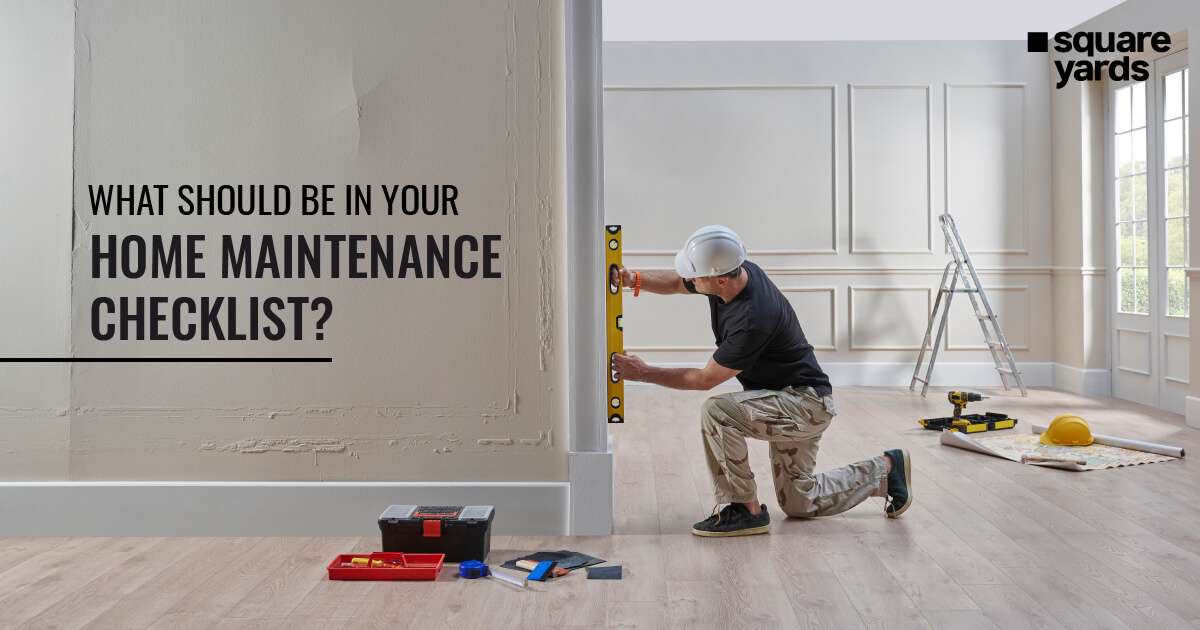 Essential Home Maintenance Checklist: Keeping Your Space in Top Shape