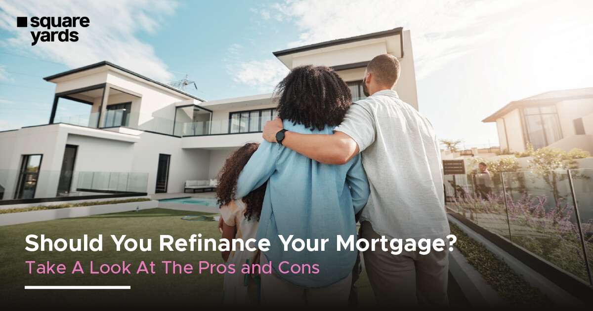 Evaluating the Upsides and Downsides of Mortgage Refinancing