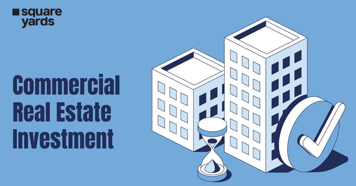 A Detailed Overview of Commercial Real Estate Investment