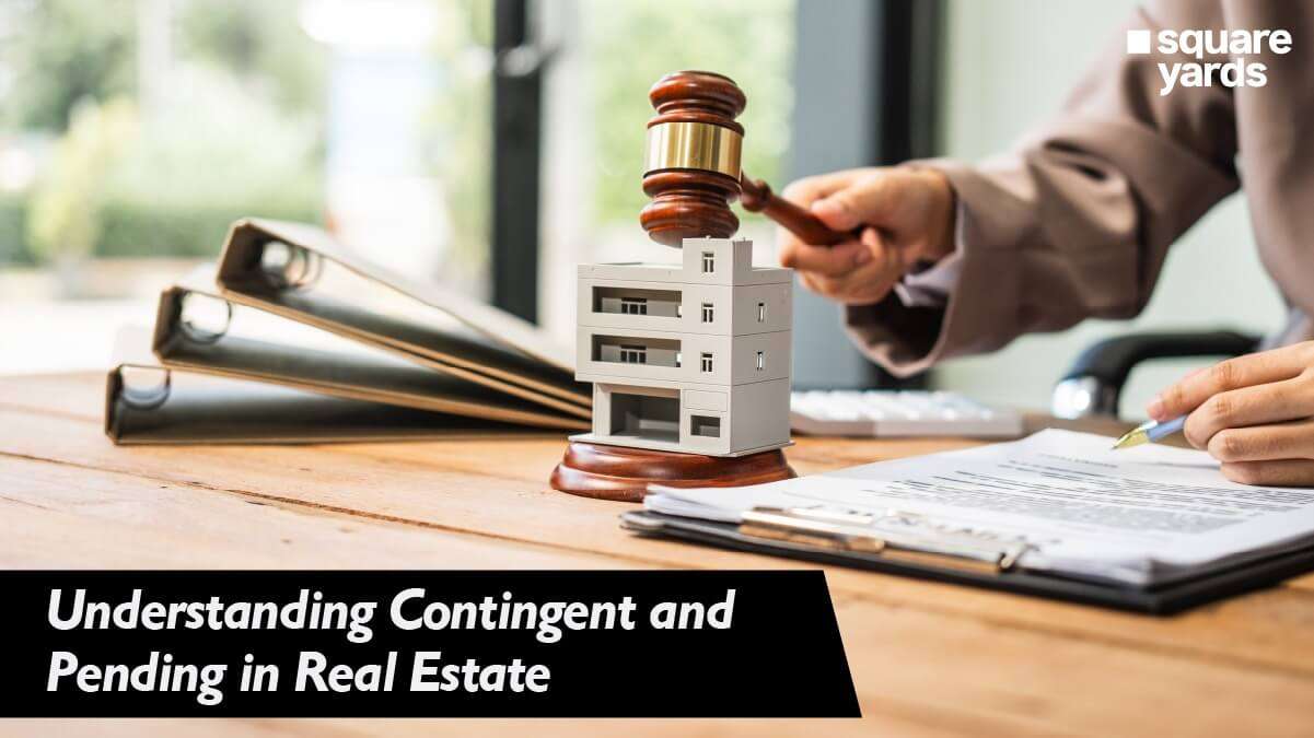 Meaning of Contingent and Pending Status in Real Estate Explained